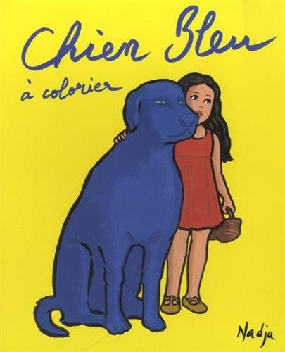 HIEN BLEU A COLORIER, de Nadja | portada del libro