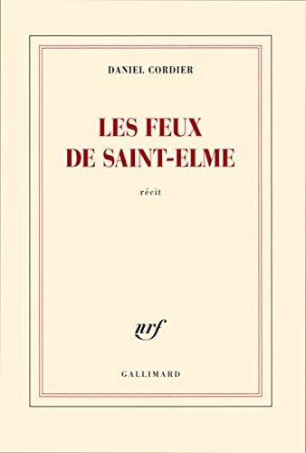 Les Feux de Saint-Elme, de Daniel Cordier | portada del libro