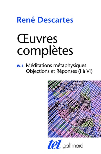 OEUVRES COMPLETES TOME 4-1 MEDITATIONS METAPHYSIQUES OBJECTI, de René Descartes | portada del libro