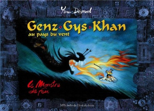 ENZ GYS KHAN AU PAYS DU VENT LE, de Yann Dégruel | portada del libro