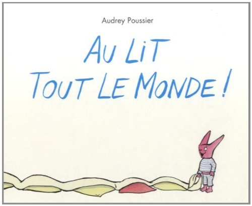 U LIT TOUT LE MONDE !, de Audrey Poussier (auteure-illustratrice).) | portada del libro