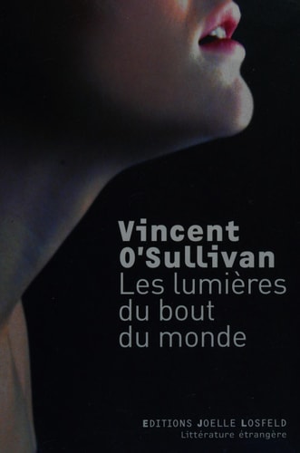 LES LUMIERES DU BOUT DU MONDE, de Vincent O'Sullivan | portada del libro
