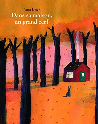 ANS SA MAISON, UN GRAND CERF, de Jutta Bauer | portada del libro