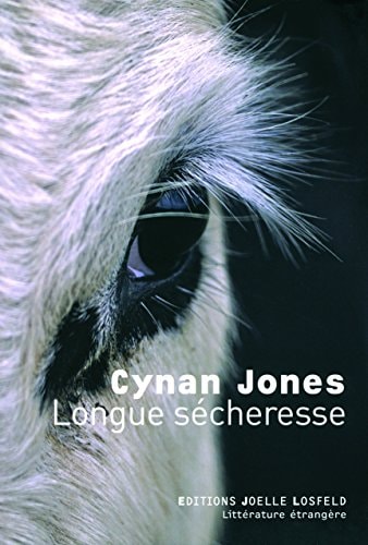 LONGUE SECHERESSE, de Cynan Jones | portada del libro