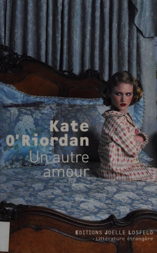 UN AUTRE AMOUR, de Kate O'Riordan | portada del libro
