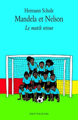 Mandela et Nelson T.2, de Hermann Schulz | portada del libro