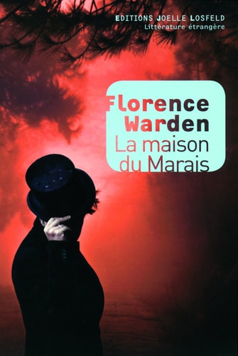 LA MAISON DU MARAIS, de Florence Warden | portada del libro