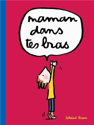 AMAN DANS TES BRAS, de Soledad Bravi | portada del libro