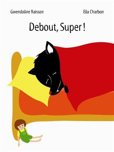 EBOUT, SUPER !, de Gwendoline Raisson | portada del libro