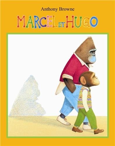 Marcel et Hugo, de Anthony Browne | portada del libro