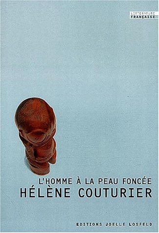 L'HOMME A LA PEAU FONCEE, de Hélène G. Couturier | portada del libro