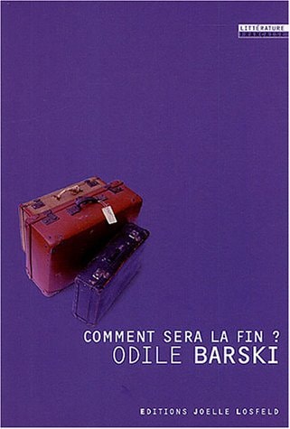 COMMENT SERA LA FIN ?, de Odile Barski | portada del libro