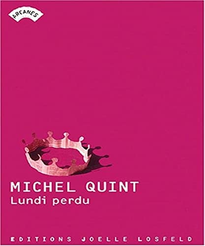 LUNDI PERDU, de Michel Quint | portada del libro
