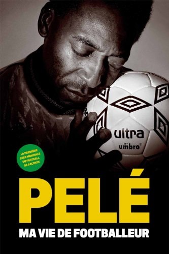 MA VIE DE FOOTBALLEUR, de Pelé | portada del libro