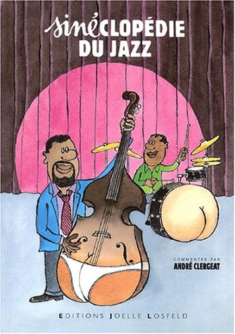 SINECLOPEDIE DU JAZZ, de Siné | portada del libro