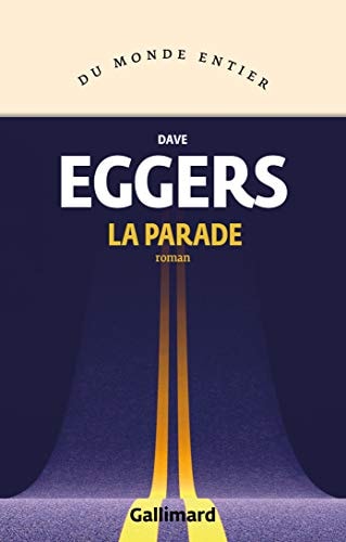 LA PARADE, de Dave Eggers | portada del libro
