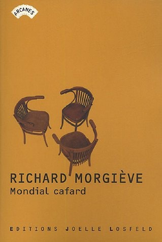 MONDIAL CAFARD, de Richard Morgiève | portada del libro