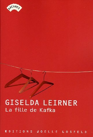 LA FILLE DE KAFKA, de Giselda Leirner | portada del libro