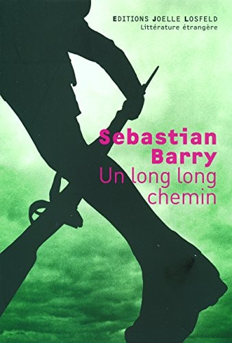 UN LONG LONG CHEMIN, de Sebastian Barry | portada del libro