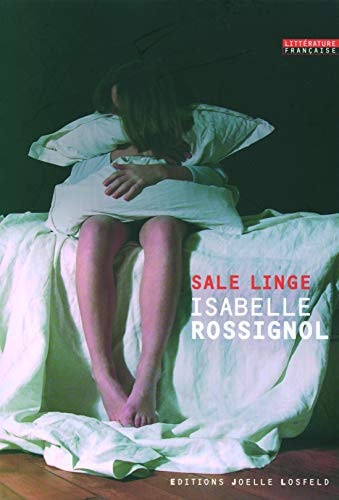 SALE LINGE, de Isabelle Rossignol | portada del libro