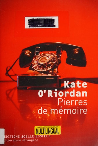 PIERRES DE MEMOIRE, de Kate O'Riordan | portada del libro