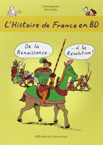 'HISTOIRE DE FRANCE EN BD T4 DE, de Dominique Joly | portada del libro
