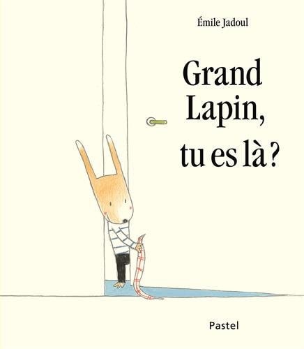 RAND LAPIN, TU ES LA ?, de Émile Jadoul | portada del libro