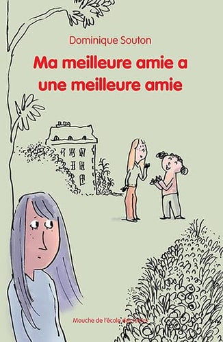 A MEILLEURE AMIE A UNE MEILLEURE AMIE, de Dominique Souton | portada del libro