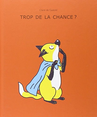 ROP DE LA CHANCE ?, de Claire de Gastold | portada del libro