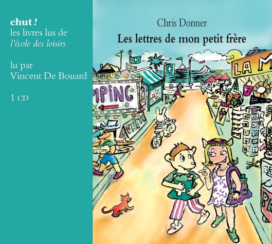 ES LETTRES DE MON PETIT FRERE CD, de Donner Chris | portada del libro