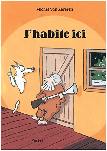 'HABITE ICI, de Michel Van Zeveren | portada del libro