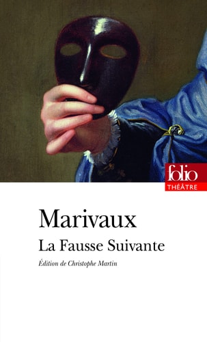 La Fausse Suivante - Ou Le Fourbe puni, de Pierre Carlet de Chamblain de Marivaux | portada del libro
