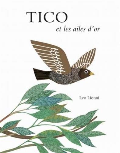 Tico et les ailes d'or, de Leo Lionni | portada del libro