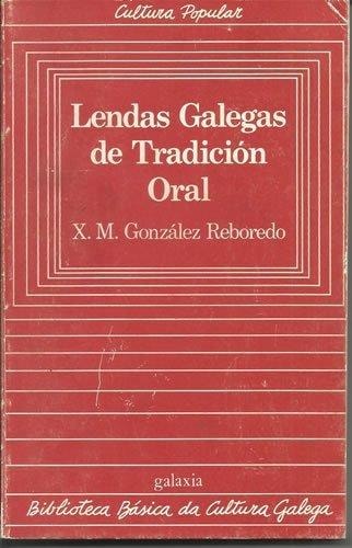Lendas galegas de tradición oral, de GONZALEZ REBOREDO | portada del libro