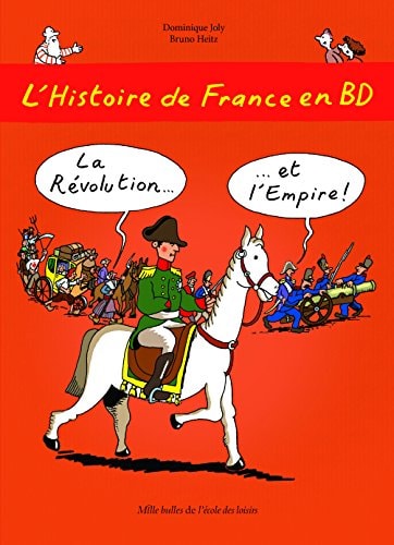 (05) LA REVOLUTION ET L'EMPIRE!, de Dominique Joly | portada del libro