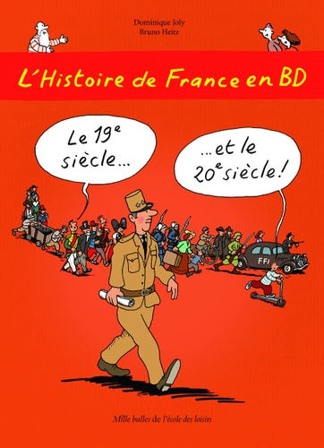 'HISTOIRE DE FRANCE EN BD T6 LE, de Dominique Joly | portada del libro