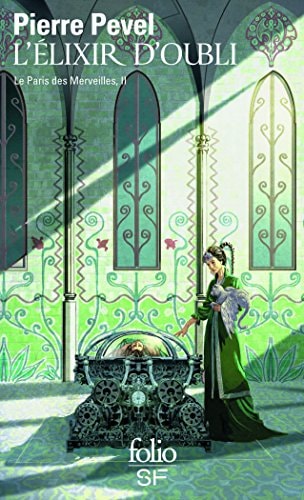 L'ELIXIR D'OUBLI, de Pierre Pevel | portada del libro