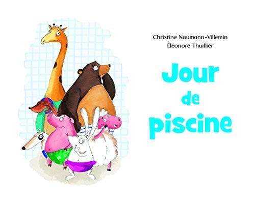 Jour de piscine, de Christine Naumann-Villemin | portada del libro