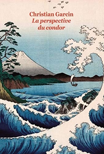 La perspective du condor, de Christian Garcin | portada del libro