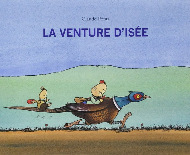 A VENTURE D'ISEE, de Claude Ponti | portada del libro