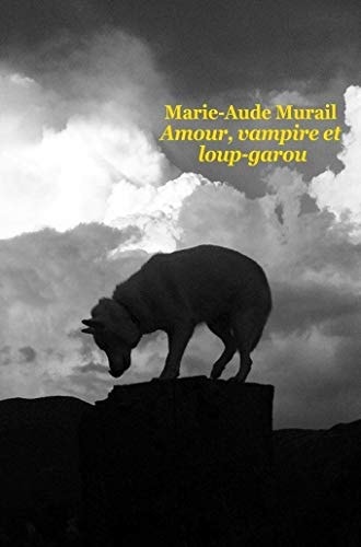 MOUR, VAMPIRE ET LOUP-GAROU, de Marie-Aude Murail | portada del libro