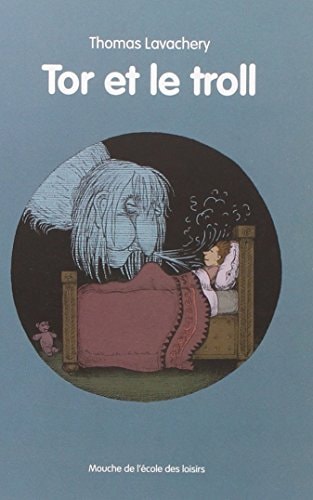 OR ET LE TROLL, de Thomas Lavachery | portada del libro