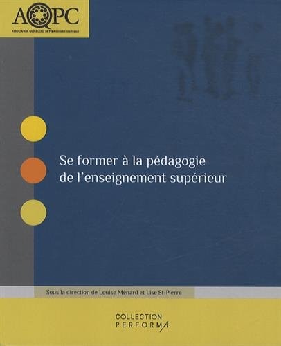 SE FORMER A LA PEDAGOGIE DE L'ENSEIGNEME, de Louise Ménard | portada del libro