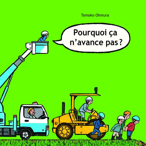 OURQUOI CA N'AVANCE PAS ?, de Tomoko Ohmura | portada del libro