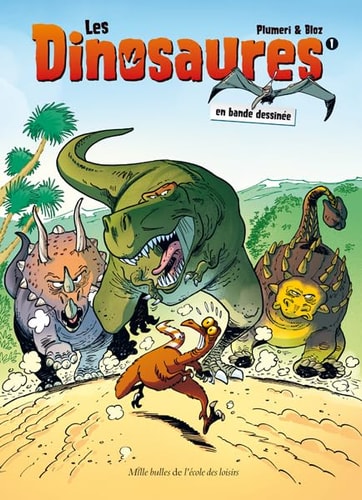 ES DINOSAURES EN BANDE DESSINEE T1, de Arnaud Plumeri | portada del libro