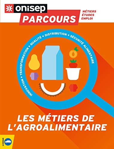 ES METIERS DE L'AGROALIMENTAIRE, de ONISEP | portada del libro