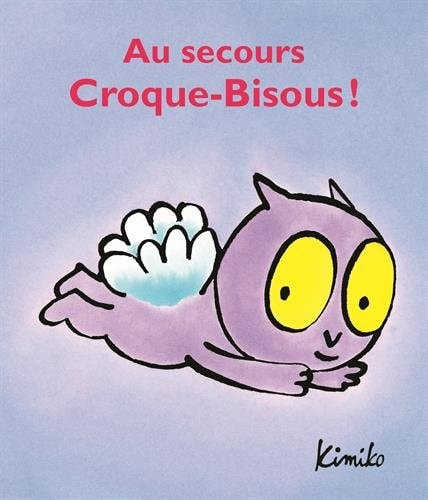 Au secours croque-bisous !, de Kimiko [VNVB] | portada del libro