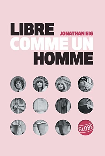 LIBRE COMME UN HOMME, de Jonathan Eig | portada del libro