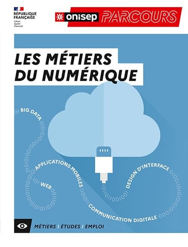 ES METIERS DU NUMERIQUE, de Office national d'information sur les enseignements et les professions (France) | portada del lib
