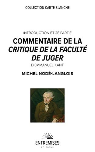 COMMENTAIRE DE LA CRITIQUE DE LA FACULTE DE JUGER, de NODE-LANGLOIS M | portada del libro